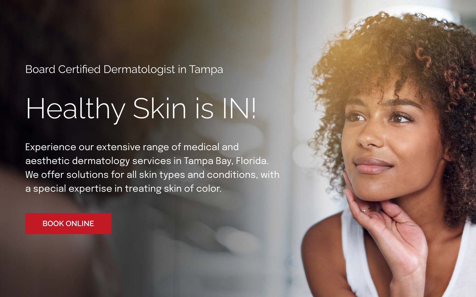 Skin Health Forever homepage, Healthy Skin is IN!: a dermatology website case study for a Tampa practice with special expertise in skin of color